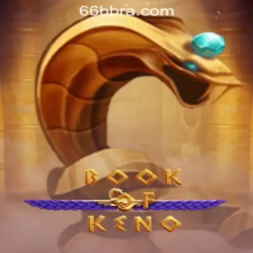 Exploring the Thrilling World of BookOfKeno: A Deep Dive into 66BB Oficial Slots Brasil #1